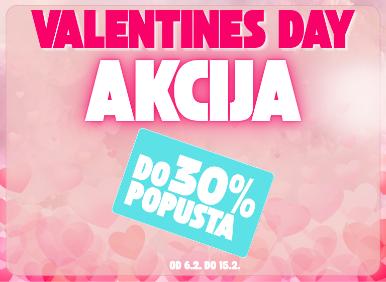 Valentines Day akcija 2026